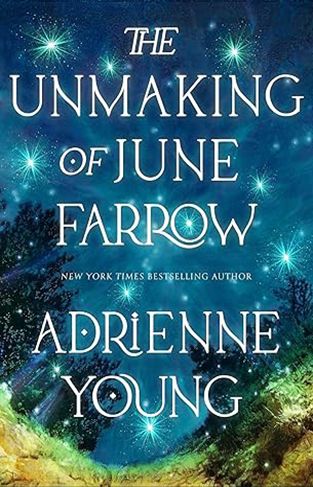 The Unmaking of June Farrow